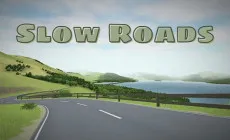 Slow Roads