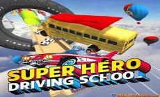 Super Hero Driving School